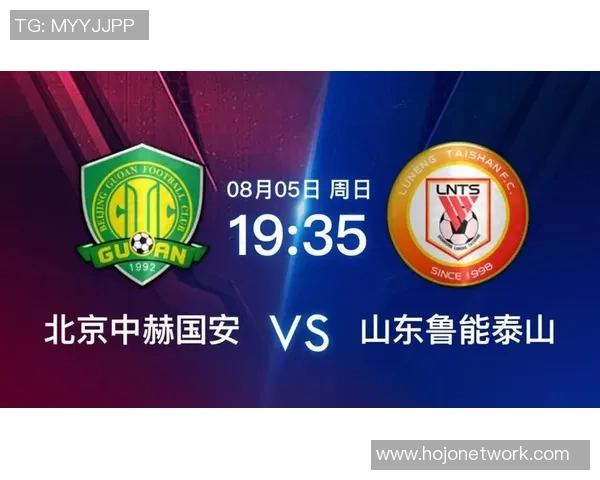 北京中赫国安与山东鲁能泰山赛前分析及双方近期状态对比 北京中赫国安与山东鲁能泰山赛前分析及双方近期状态对比